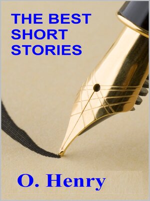 cover image of The Best Short Stories--O. Henry